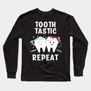Toothastic Brush Floss Repeat Long Sleeve T-Shirt